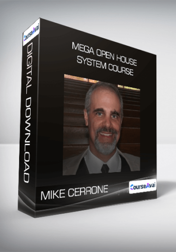Mike Cerrone – MEGA Open House System Course
