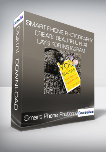 Smart Phone Photography Create Beautiful Flat Lays For Instagram