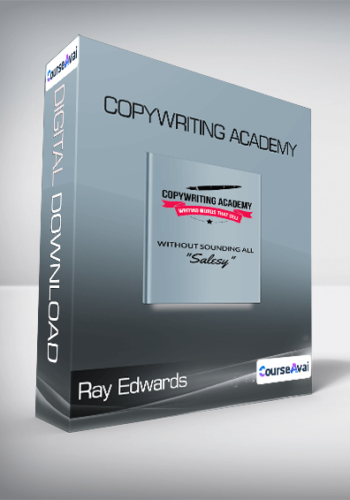 Ray Edwards – Copywriting Academy Write Copy That Sells