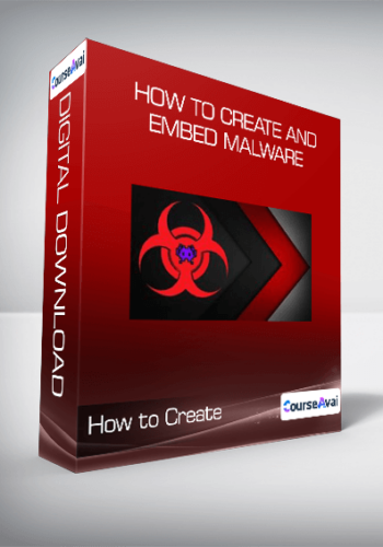How To Create And Embed Malware