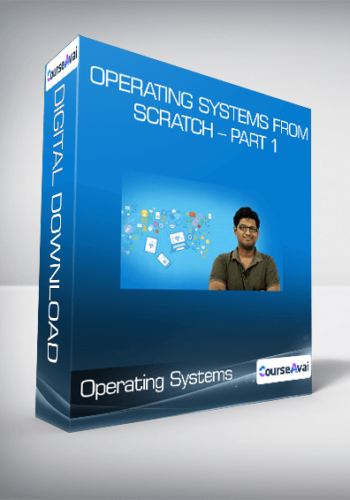 Operating Systems From Scratch – Part 1