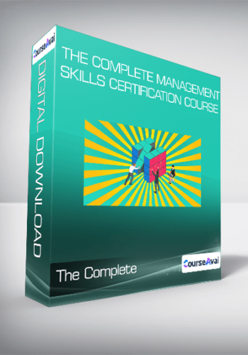The Complete Management Skills Certification Course