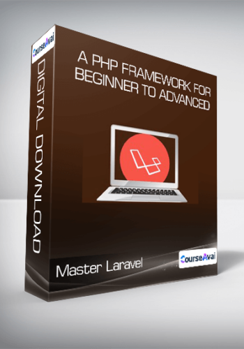 Master Laravel – A Php Framework For Beginner To Advanced