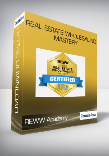 REWW Academy – Real Estate Wholesaling Mastery