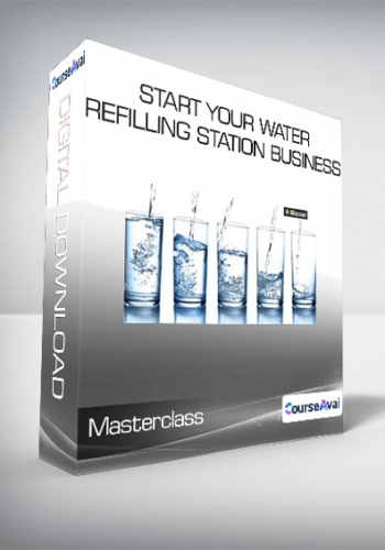 Masterclass – Start Your Water Refilling Station Business