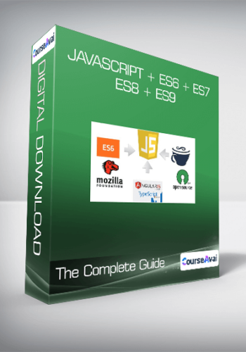 JavaScript + ES6 + ES7 + ES8 + ES9 – The Complete Guide