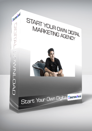 Start Your Own Digital Marketing Agency
