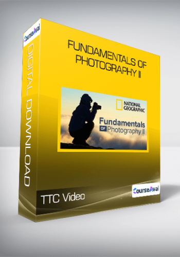 TTC Video – Fundamentals Of Photography II