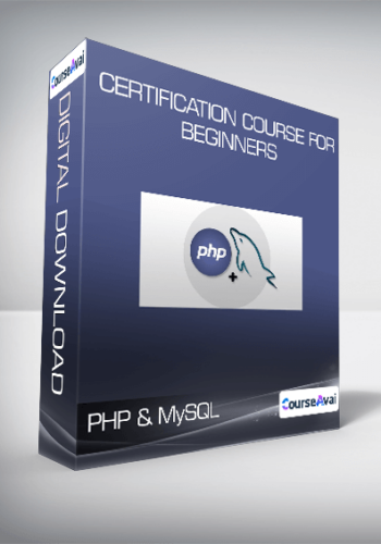 PHP & MySQL – Certification Course For Beginners