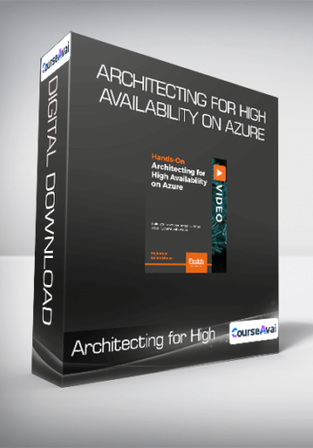 Architecting For High Availability On Azure