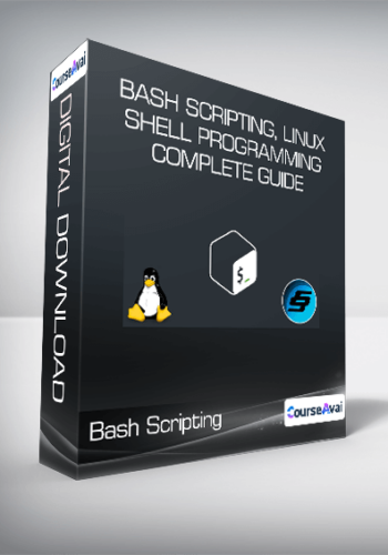 Bash Scripting, Linux And Shell Programming Complete Guide