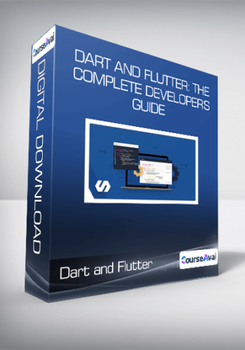 Dart And Flutter: The Complete Developer’s Guide