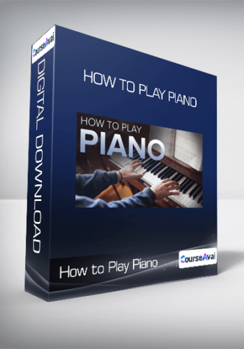 How To Play Piano