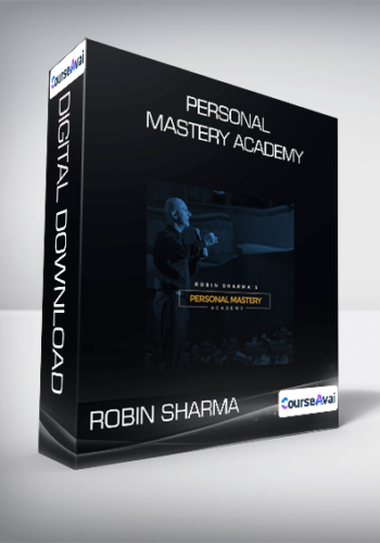 Robin Sharma – Personal Mastery Academy