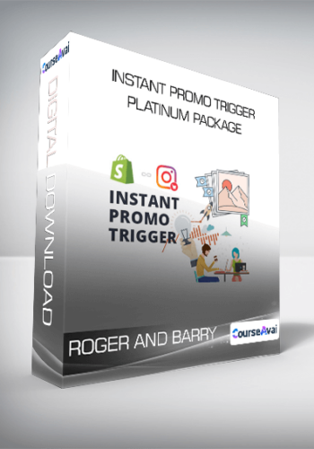 Roger And Barry – Instant Promo Trigger Platinum Package