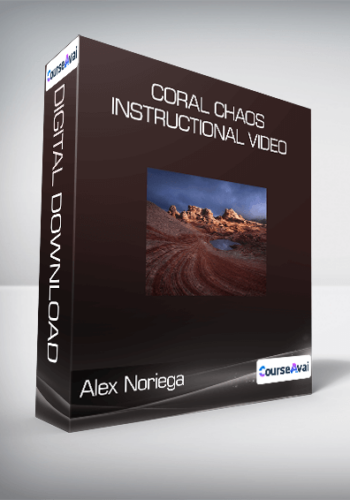 Alex Noriega – Coral Chaos Instructional Video