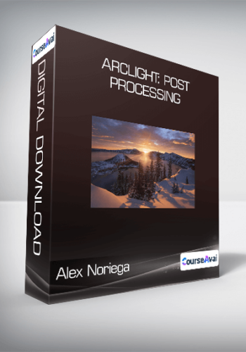 Alex Noriega – Arclight: Post Processing