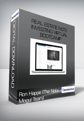 Ron Happe (The Note Mogul Team) – Real Estate Note Investing Virtual Bootcamp