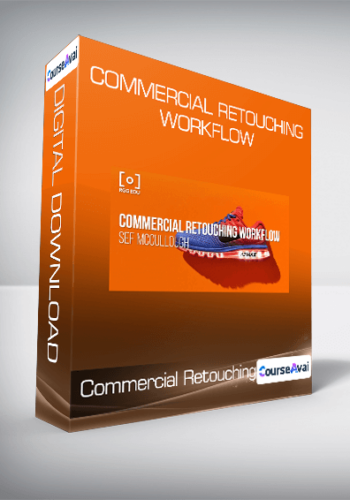 Commercial Retouching Workflow