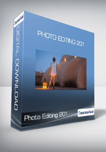 Photo Editing 201