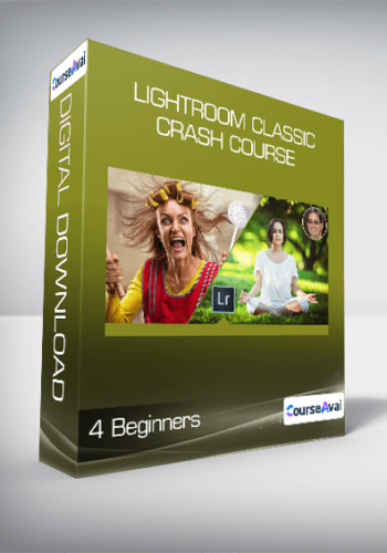 Lightroom Classic Crash Course – 4 Beginners