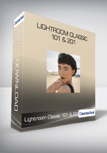 Lightroom Classic 101 & 201