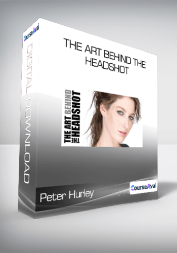 Peter Hurley – The Art Behind The Headshot