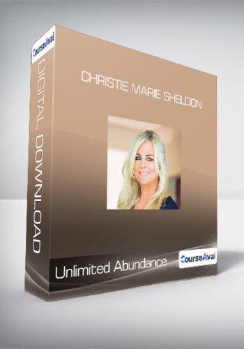 Unlimited Abundance – Christie Marie Sheldon