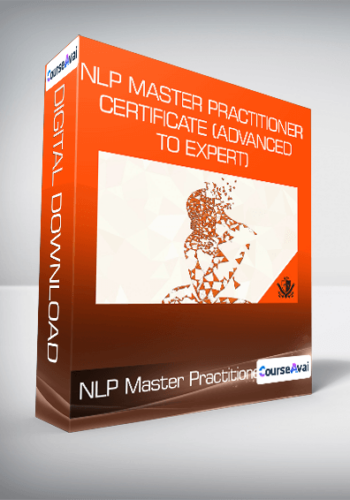 NLP Master Practitioner Certificate (Advanced to Expert)