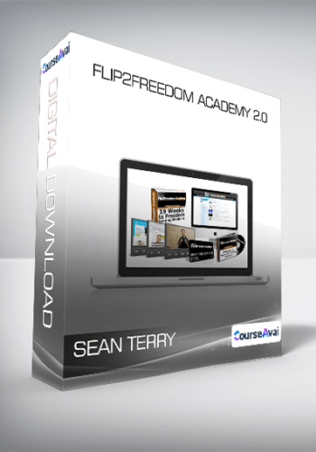 Sean Terry – Flip2Freedom Academy 2.0