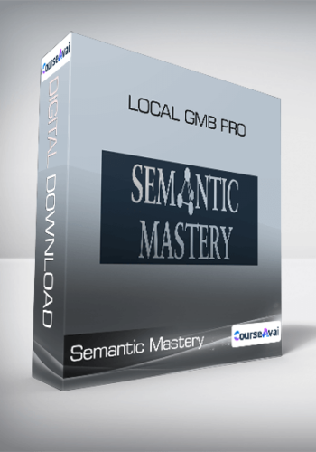 Semantic Mastery -Local GMB Pro