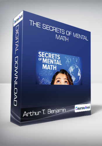 Arthur T. Benjamin – The Secrets Of Mental Math