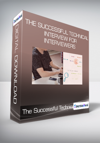 The Successful Technical Interview For Interviewers