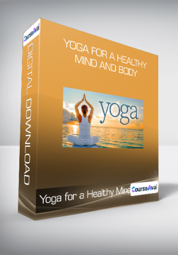 Yoga For A Healthy Mind And Body