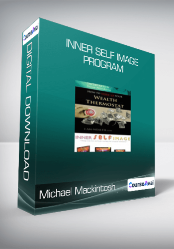 Michael Mackintosh – Inner Self Image Program