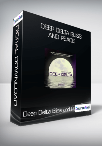 Deep Delta Bliss And Peace