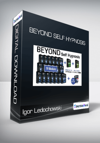Igor Ledochowski - Beyond Self Hypnosis
