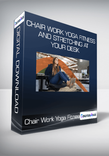 Chair Work Yoga Fitness And Stretching At Your Desk