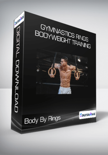 Body By Rings – Gymnastics Rings Bodyweight Training