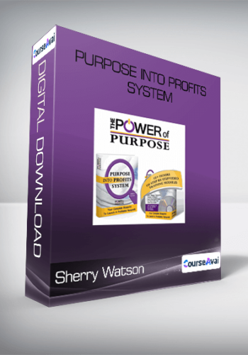 Sherry Watson – Purpose Into Profits System