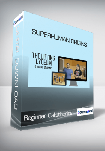 Frank Medrano - Beginner Calisthenics - Superhuman Origins