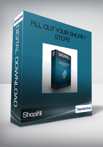 Shopifill - Fill Out Your Shopify Store