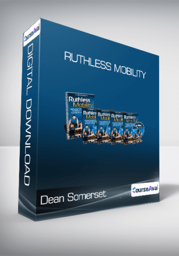 Dean Somerset – Ruthless Mobility
