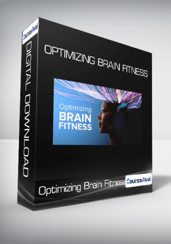 Optimizing Brain Fitness