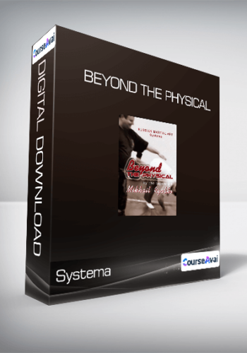 Systema – Beyond The Physical