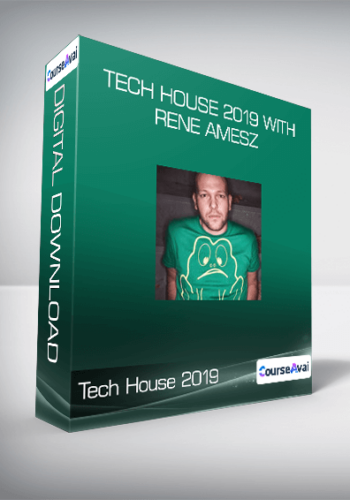 Tech House 2019 with Rene Amesz