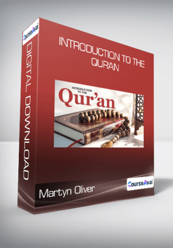 Martyn Oliver – Introduction To The Qur’an