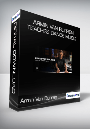 Armin Van Burren Teaches Dance Music
