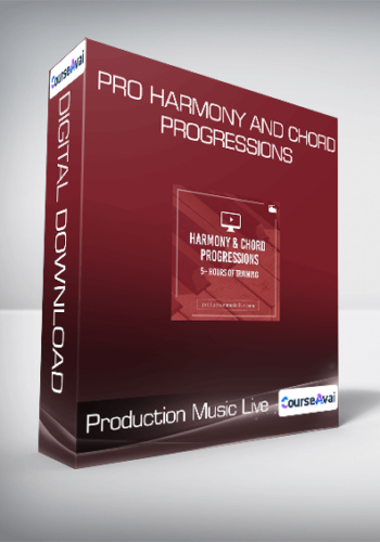 Production Music Live – Harmony And Chord Progressions