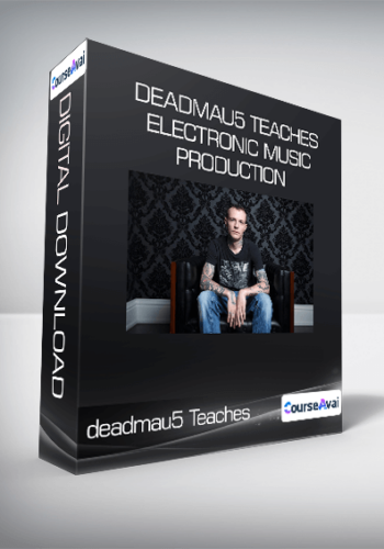 Deadmau5 Teaches Electronic Music Production